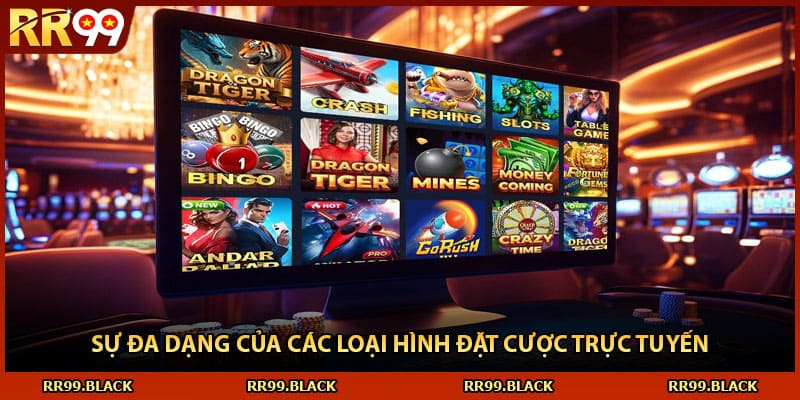 Sự đa dạng của các loại hình đặt cược trực tuyến